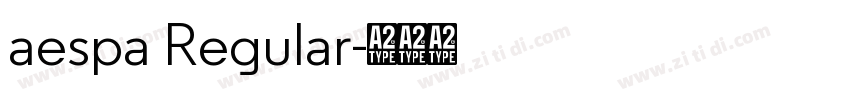 aespa Regular字体转换